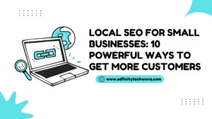 Local SEO for Small Businesses
